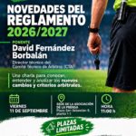 David Fernández Borbalán analizará en Almería las novedades del reglamento de fútbol para la temporada 2026-2027